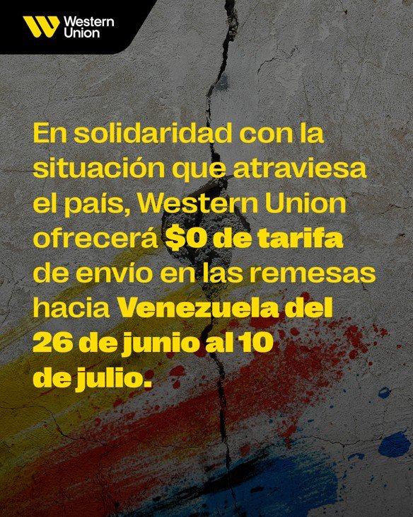 Western Union anuncia tarifa temporária zero para transferências à Venezuela após terremoto